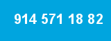 914 571 18 82 914 571 18 82